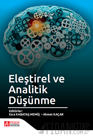 Eleştirel ve Analitik Düşünme