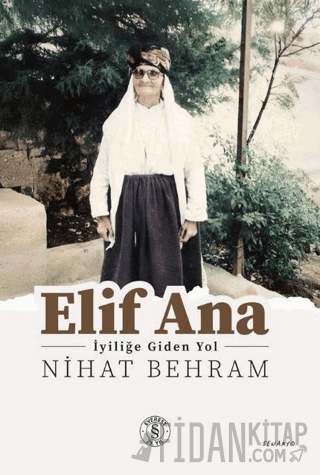 Elif Ana Nihat Behram