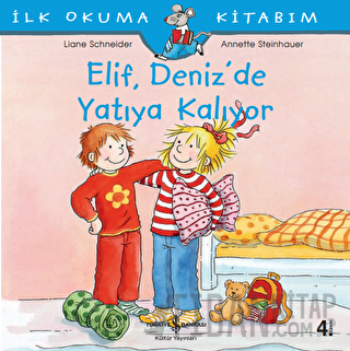 Elif Deniz’de Yatıya Kalıyor