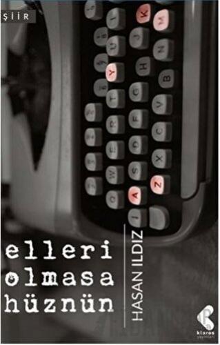 Elleri Olmasa Hüznün