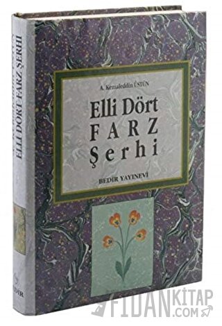 Elli Dört Farz Şerhi (Ciltli)