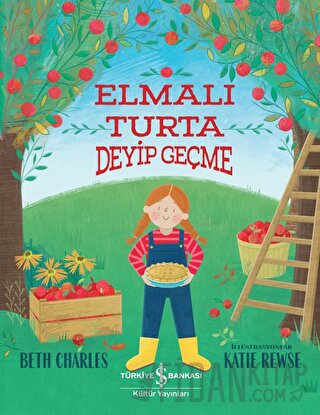 Elmalı Turta Deyip Geçme