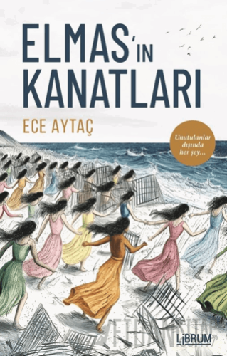 Elmas'ın Kanatları Ece Aytaç