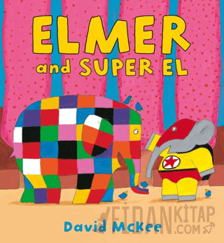 Elmer and Super El (Ciltli)