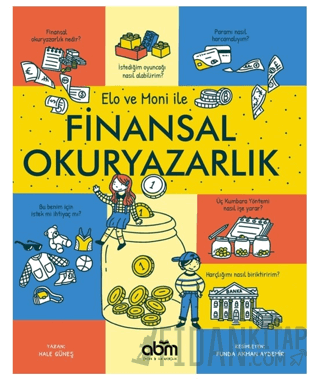 Elo ve Moni ile Finansal Okuryazarlık