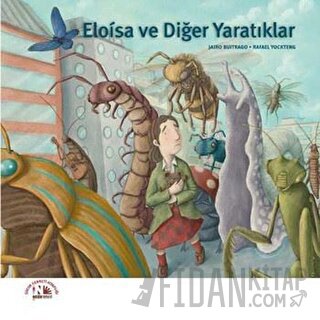 Eloisa ve Diğer Yaratıklar