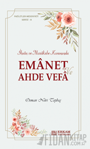 Emanet ve Ahde Vefa