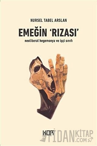 Emeğin Rızası