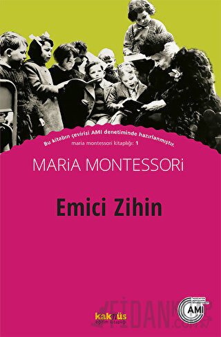 Emici Zihin Maria Montessori