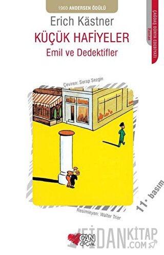 Emil ve Dedektifler - Küçük Hafiyeler Erich Kastner