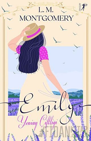 Emily - Yeniay Çiftliği (Tam Metin)