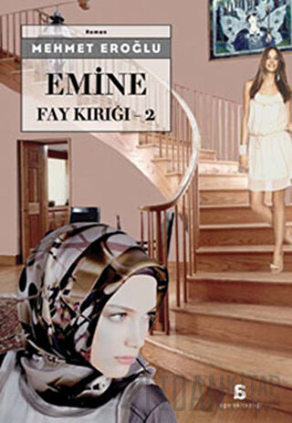 Emine - Fay Kırığı 2