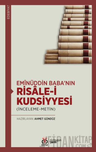 Emînüddin Baba’nın Risâle-i Kudsiyyesi