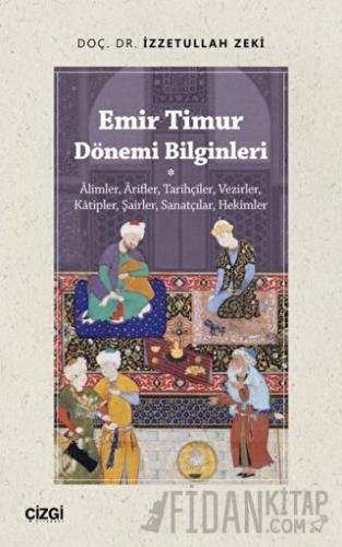 Emir Timur Dönemi Bilginleri