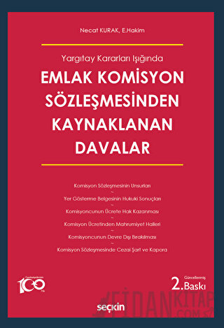 Emlak Komisyon Sözleşmesinden Kaynaklanan Davalar