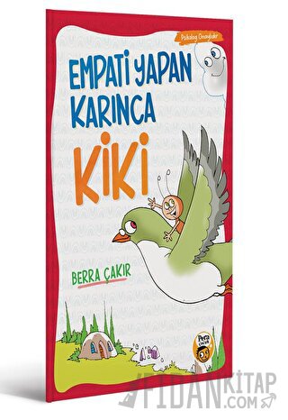 Empati Yapan Karınca Kiki