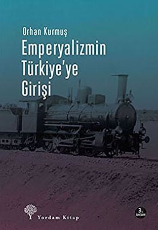 Emperyalizmin Türkiye’ye Girişi