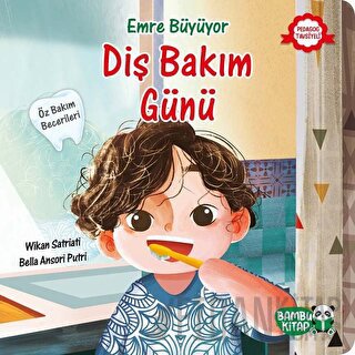 Emre Büyüyor - Diş Bakım Günü