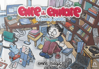 Emre İle Emmare - İç Savaş Sanatı Emre Bilgiç