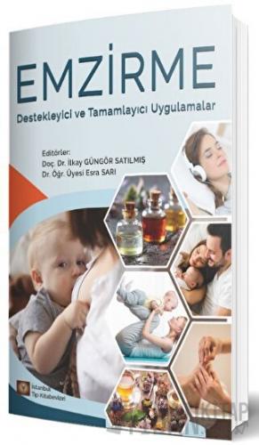 Emzirme Destekleyici Ve Tamamlayıcı Uygulamalar