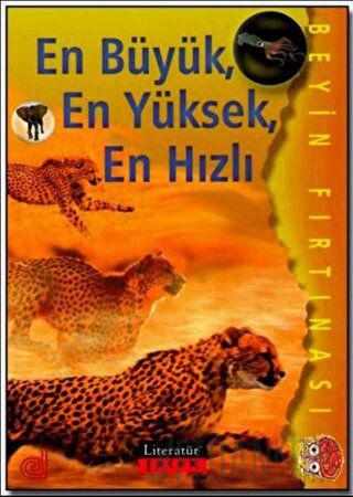 En Büyük, En Yüksek, En Hızlı