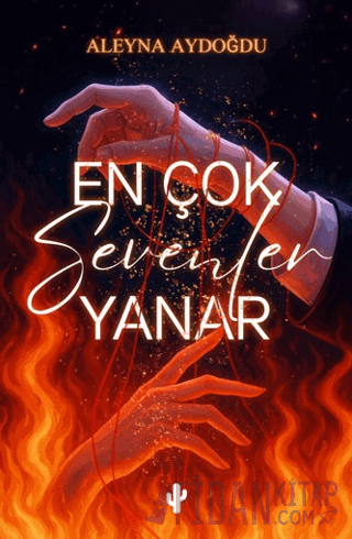En Çok Sevenler Yanar