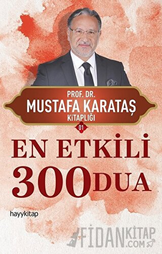 En Etkili 300 Dua Mustafa Karataş