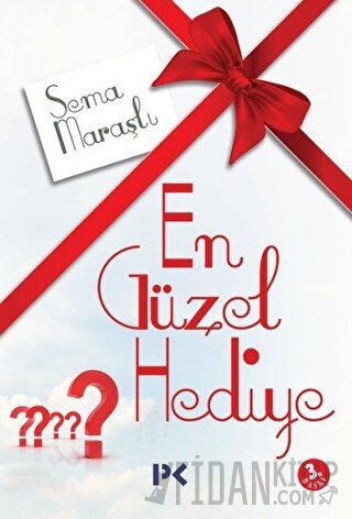 En Güzel Hediye