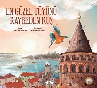 En Güzel Tüyünü Kaybeden Kuş