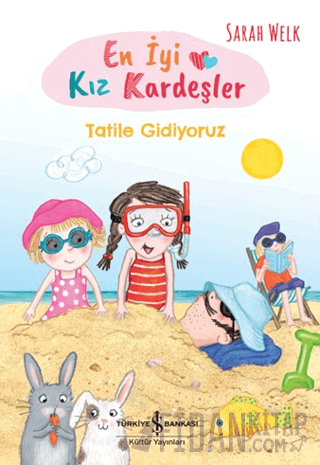 En İyi Kız Kardeşler - Tatile Gidiyoruz