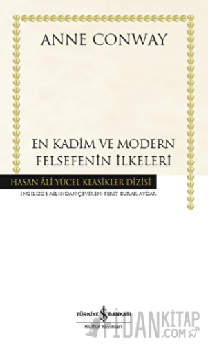En Kadim ve Modern Felsefenin İlkeleri (Ciltli)