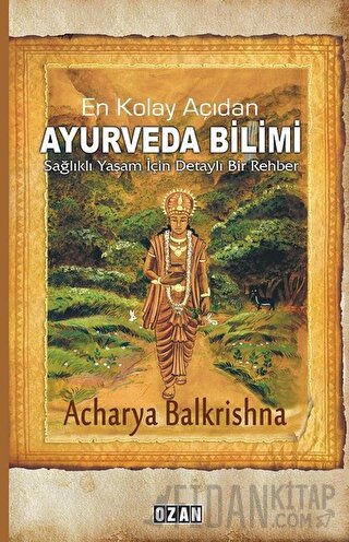 En Kolay Açıdan Ayurveda Bilimi