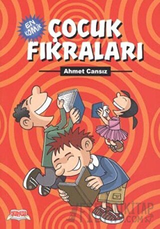 En Komik Çocuk Fıkraları Ahmet Cansız