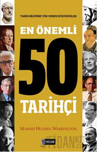 En Önemli 50 Tarihçi