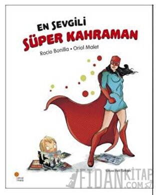 En Sevgili Süper Kahraman