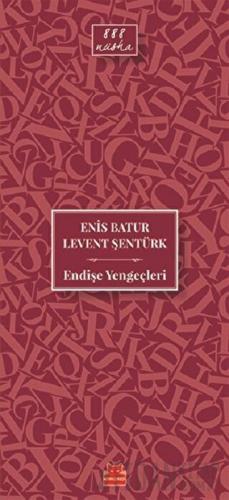 Endişe Yengeçleri Enis Batur