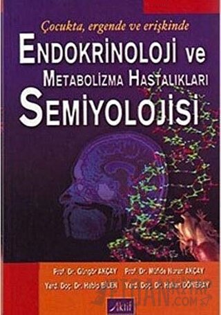 Endokrinoloji ve Metabolizma Hastalıkları Semiyolojisi