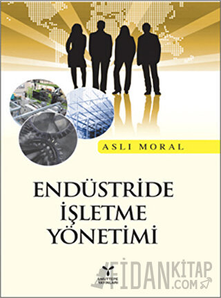 Endüstride İşletme Yönetimi