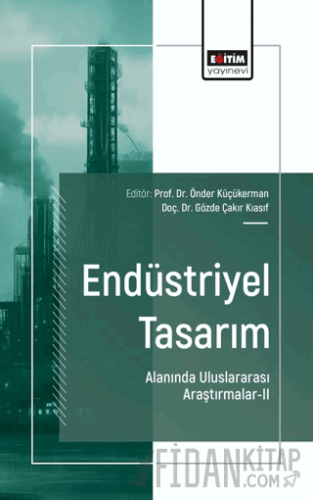 Endüstriyel Tasarım Alanında Uluslararası Araştırmalar-II Önder Küçüke