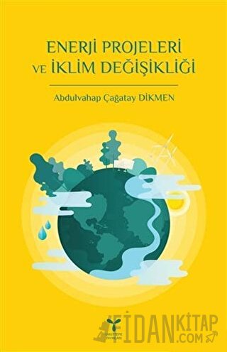 Enerji Projeleri ve İklim Değişikliği