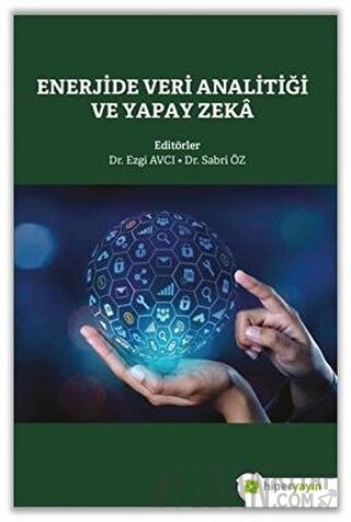 Enerjide Veri Analitiği ve Yapay Zeka Ezgi Avcı