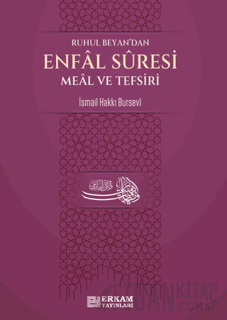 Enfal Suresi Meal ve Tefsiri