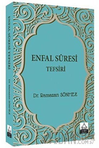 Enfal Suresi Tefsiri