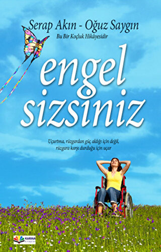 Engel Sizsiniz