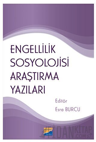 Engellilik Sosyolojisi Araştırma Yazıları