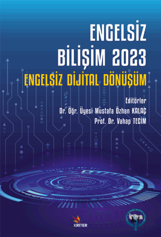 Engelsiz Bilişim 2023 - Engelsiz Dijital Dönüşüm
