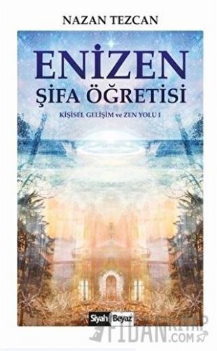 Enizen Şifa Öğretisi