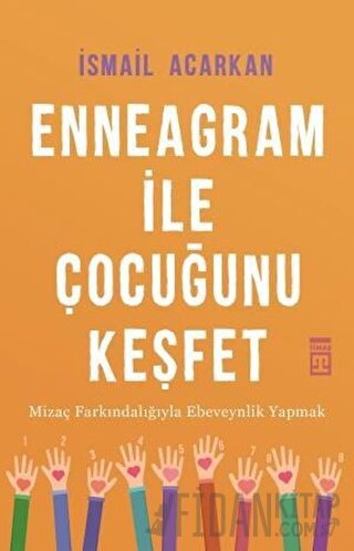 Enneagram ile Çocuğunu Keşfet
