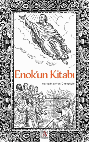 Enok'un Kitabı - Gerçeği Bul’un Önsözüyle