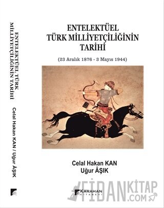 Entelektüel Türk Milliyetçiliğinin Tarihi